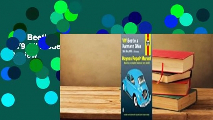 VW Beetle & Karmann Ghia 1954 through 1979 All Models (Hayne's Repair Manual)  Review