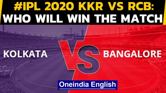 IPL 2020: RCB vs KKR: Virat Kohli's men take on Eoin Morgan's KKR with an aim to win | Oneindia News