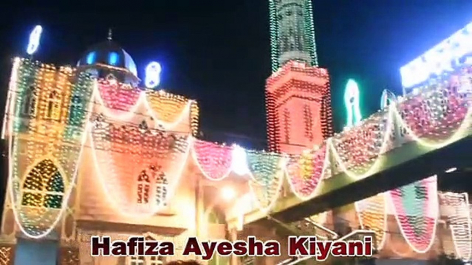 12 Rabi-Ul-Awal New Naat 2020  Best Punjabi Eid-EMilad-Un-Nabi Naat 2020 Hafiza Ayesha Kiyani