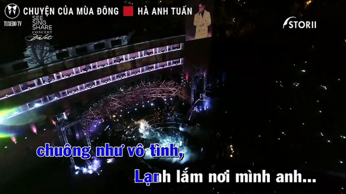 CHUYỆN CỦA MÙA ĐÔNG (GẤU CONCERT) - HÀ ANH TUẤN