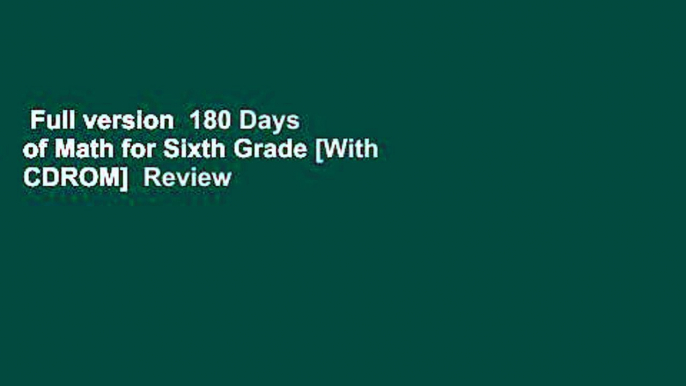 Full version  180 Days of Math for Sixth Grade [With CDROM]  Review