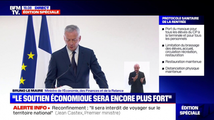 Bruno Le Maire: "Les entreprises de moins de 50 salariés qui sont fermées administrativement auront une exonération totale de leurs cotisations sociales"