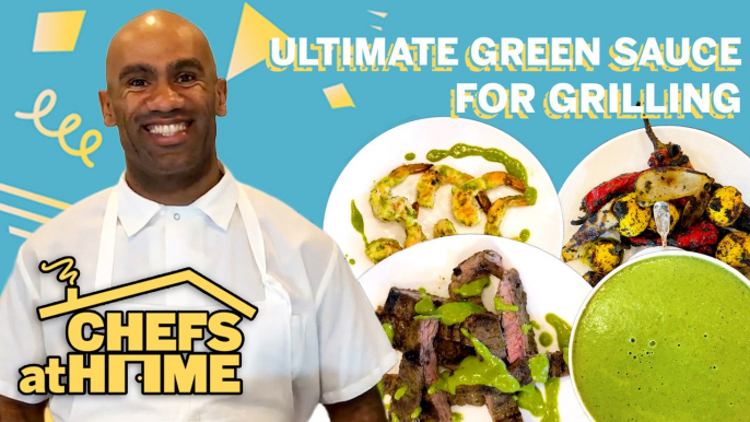 Green Sauce Recipe for Grilling Steak, Shrimp & Veggies | Chefs at Home | Food & Wine