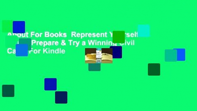 About For Books  Represent Yourself in Court: Prepare & Try a Winning Civil Case  For Kindle