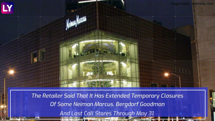 Luxury Retailer Neiman Marcus Files For Bankruptcy, Major Companies Falling Amid COVID-19 Pandemic