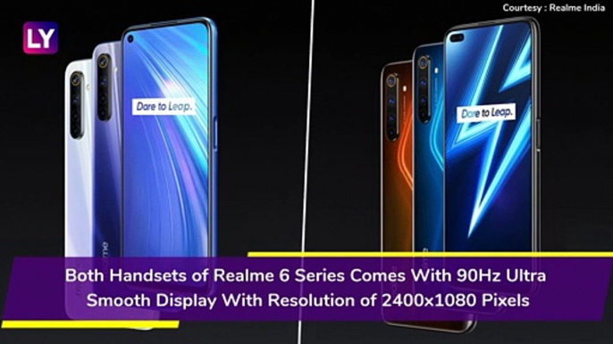 Realme 6 & Realme 6 Pro Smartphones With 90Hz Ultra Smooth Display Officially Introduced in India; Check Prices, Variants, Features & Specifications