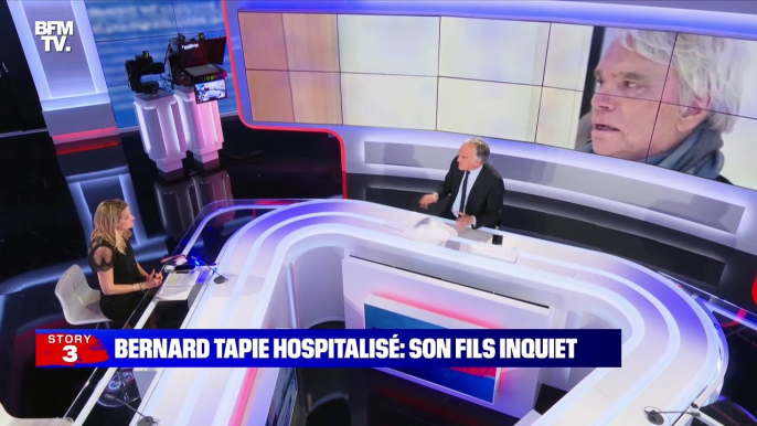 Story 2 : Bernard Tapie, son fils inquiet - 27/05