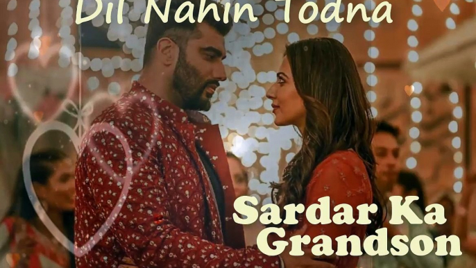 Dil Nahin Todna (Audio Lyrical) | Sardar Ka Grandson | Mystery Tube