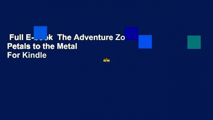 Full E-book  The Adventure Zone: Petals to the Metal  For Kindle