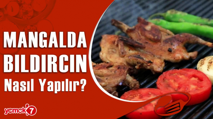 Mangalda Bıldırcın Nasıl Yapılır? Bıldırcın Eti Nasıl Pişirilir?