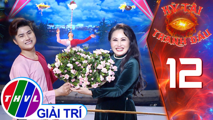 Kỳ tài tranh đấu - Tập 12 | Nghệ thuật múa bóng rỗi: Giữ thăng bằng nhiều dạng đồ vật - Ngọc Lợi