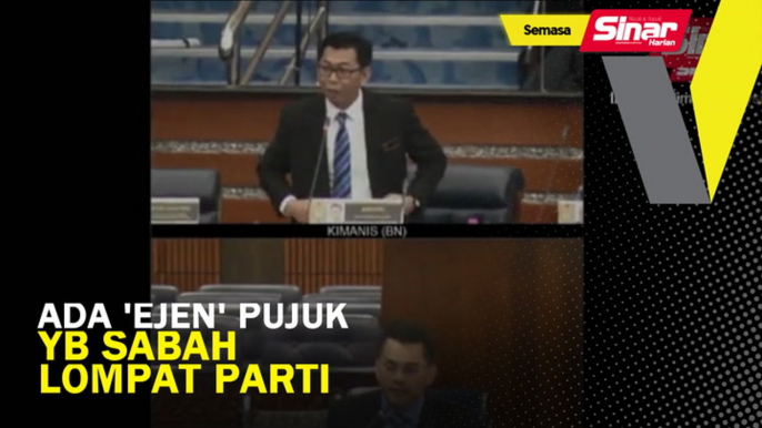 Ada 'ejen' pujuk wakil rakyat Sabah lompat parti