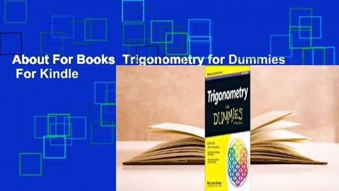 About For Books  Trigonometry for Dummies  For Kindle