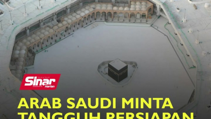 Arab Saudi minta tangguh persiapan haji, umrah