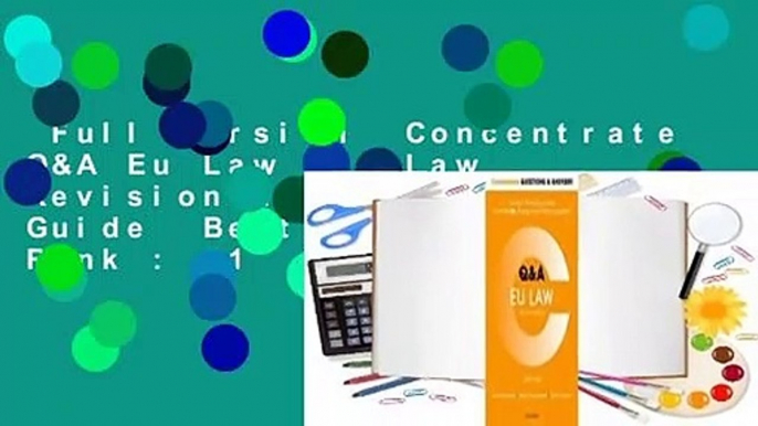 Full version  Concentrate Q&A Eu Law 2e: Law Revision and Study Guide  Best Sellers Rank : #1