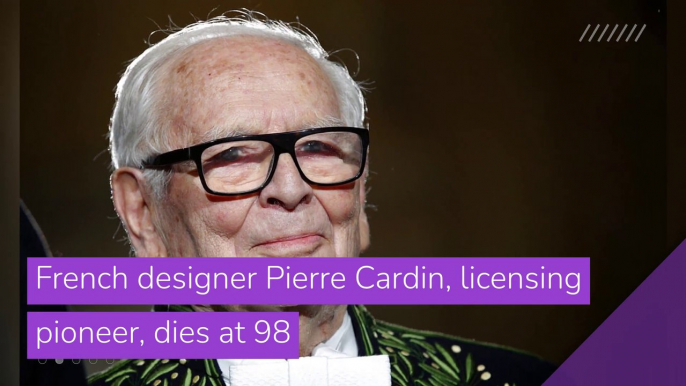 French designer Pierre Cardin, licensing pioneer, dies at 98, and other top stories in entertainment from December 30, 2020.