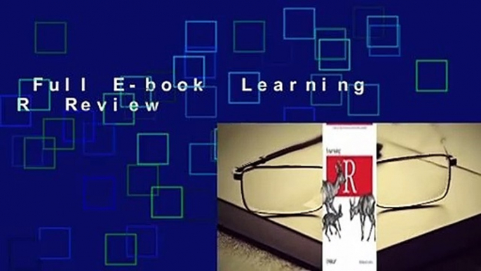 Full E-book  Learning R  Review