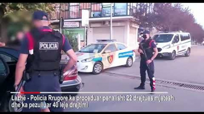 Rrugorja e Lezhës në aksion, masat e forta të marra në fundjavë/ Nga arrestimet te gjobat