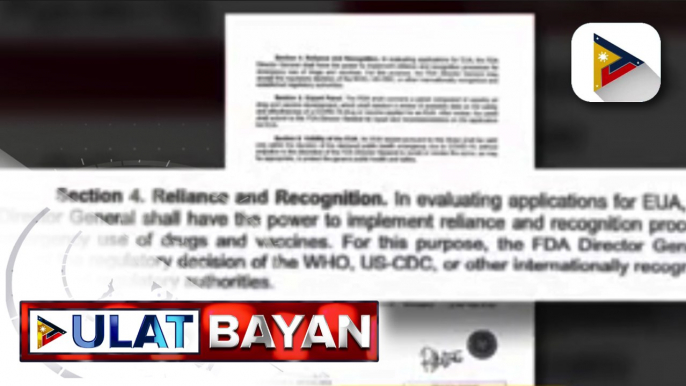 Proseso sa pag-apruba ng COVID-19 vaccines sa PHL, pabibilisin ng EUA; FDA, titiyaking dekalidad pa rin ang COVID-19 vaccines na makukuha ng bansa; Requirements sa pagpapatupad ng EO 121, tinatapos na