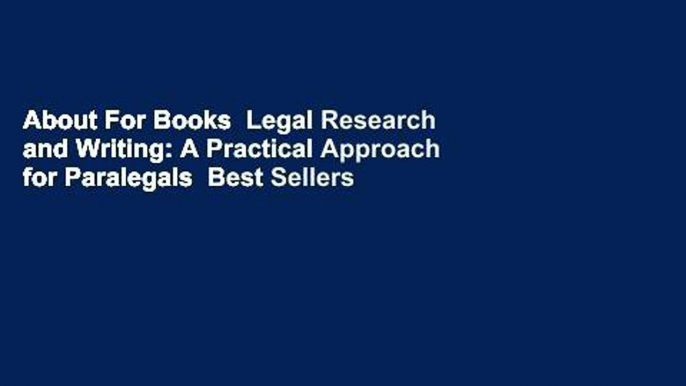 About For Books  Legal Research and Writing: A Practical Approach for Paralegals  Best Sellers