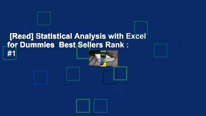 [Read] Statistical Analysis with Excel for Dummies  Best Sellers Rank : #1