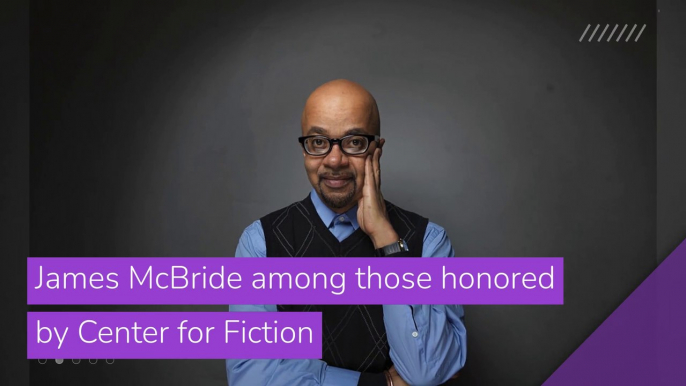 James McBride among those honored by Center for Fiction, and other top stories in entertainment from December 05, 2020.