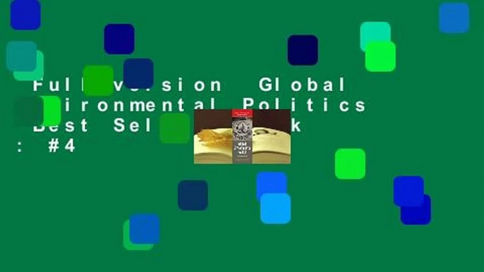 Full version  Global Environmental Politics  Best Sellers Rank : #4