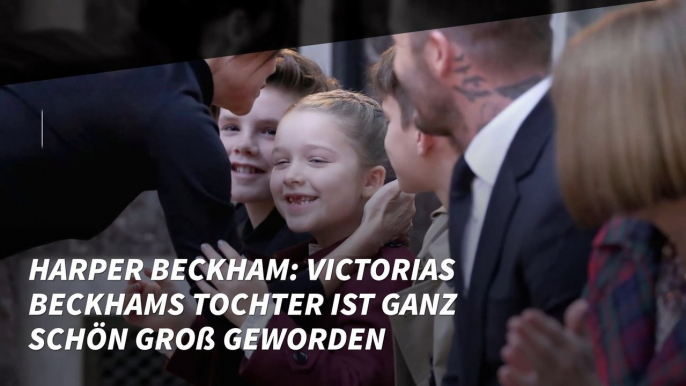 Harper Beckham: Victorias Beckhams Tochter ist ganz schön groß geworden