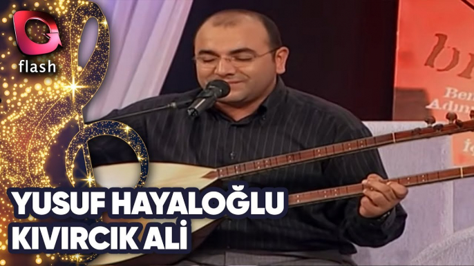 FLASH TV MÜZİK - KIVIRCIK ALİ YUSUF HAYALOĞLU'NA KONUK OLDU - 2003