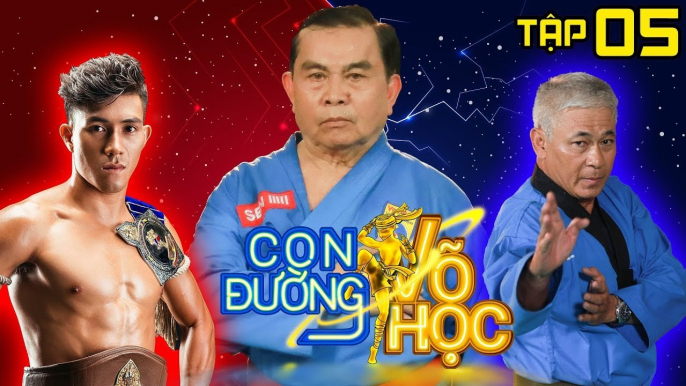 CON ĐƯỜNG VÕ HỌC | CDVH #5 FULL | Nguyễn Trần Duy Nhất lo lắng khi nhập môn võ Vovinam | 310318