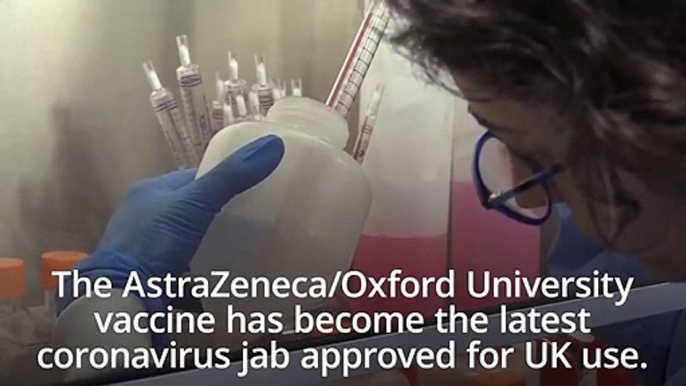 Covid-19 - Oxford-AstraZeneca coronavirus vaccine approved for use in UK