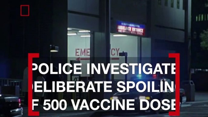 A Healthcare Employee Deliberately Spoils 500 Coronavirus Vaccine Doses