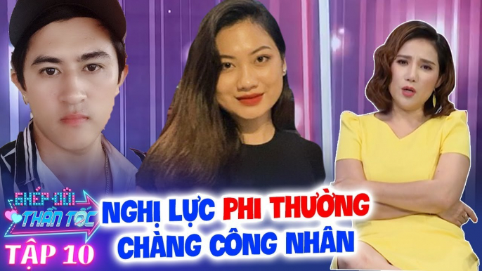 Ghép Đôi Thần Tốc #10 I Chàng trai MỒ CÔI đi tìm bạn gái khiến bà mối Cát Tường XÚC ĐỘNG NGHẸN LÒNG