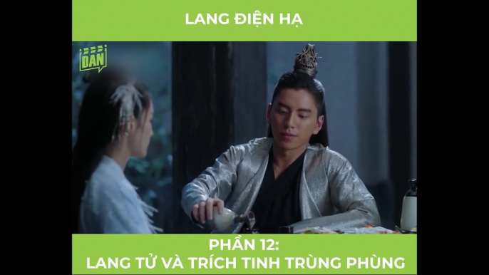 Lang Điện Hạ - Tập 9: Lang Tử và Trích Tinh trùng phùng