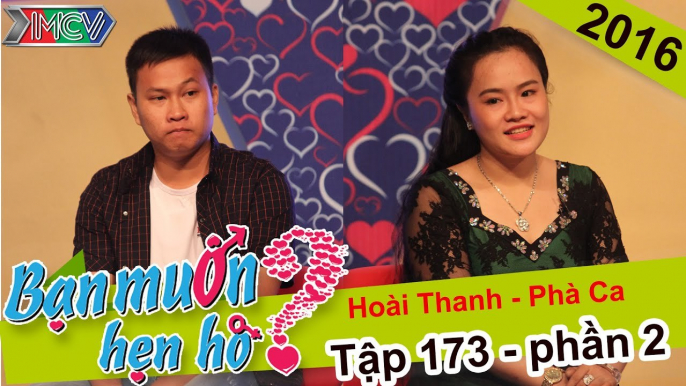 Bạn muốn hẹn hò hay nhất #283 | Hài hước với huyện hẹn hò của chàng đầu bếp và cô Sơn Nữ Phà Ca