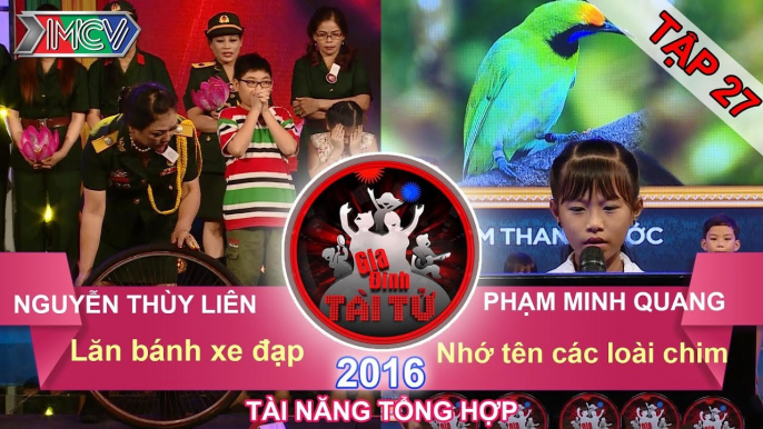 GIA ĐÌNH TÀI TỬ - Tập 27 | Lăn bánh xe đạp | Nhớ tên các loài chim | 20/03/2016