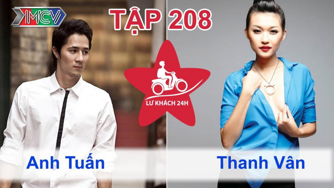 Lữ Khách 24h Tập 208 FULL | Anh Tuần - Thanh Vân cùng muôn vàn lí do xin tá túc tại Sóc Trăng