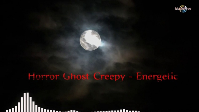 Horror Ghost Creepy Scary - Energetic