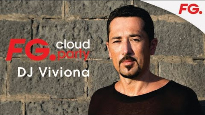 DJ VIVONA  | FG CLOUD PARTY | LIVE DJ MIX | RADIO FG