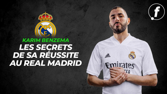 Karim Benzema, les secrets de sa réussite au Real Madrid