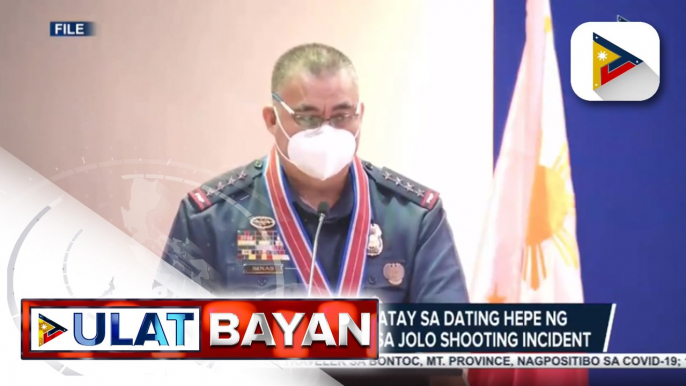 Isa sa mga suspek sa pagpatay sa dating hepe ng Jolo PNP, kaanak umano ng biktima sa Jolo shooting incident