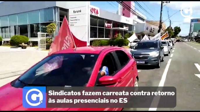 Sindicatos fazem carreata contra retorno às aulas presenciais no ES