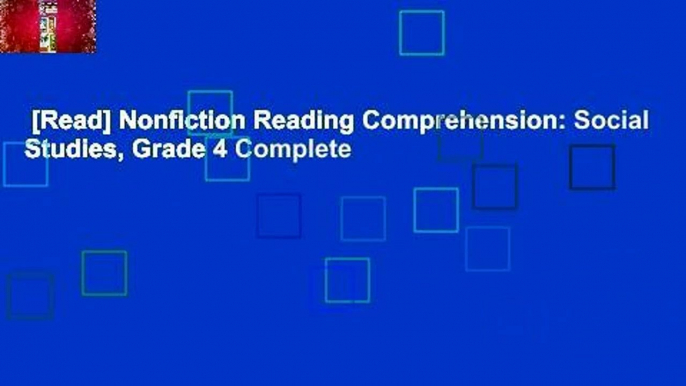 [Read] Nonfiction Reading Comprehension: Social Studies, Grade 4 Complete