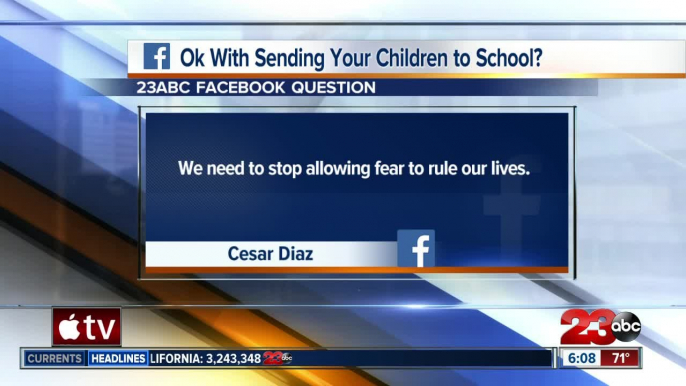 23ABC asks if parents are comfortable sending kids back to school this month