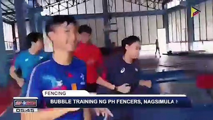 Bubble Training ng PH Fencers, nagsimula na