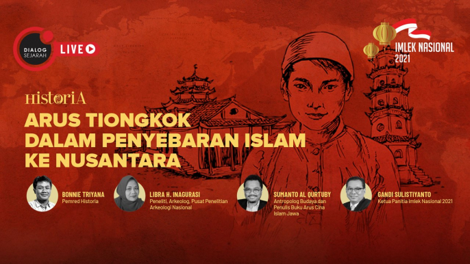 Arus Tiongkok Dalam Penyebaran Islam ke Nusantara - Dialog Sejarah | HISTORIA.ID