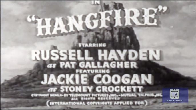 Cowboy G-Men - Season 1 - Episode 27 - Hangfire | Russell Hayden, Jackie Coogan