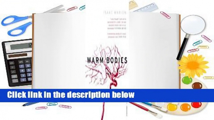 About For Books  Warm Bodies (Warm Bodies, #1)  Review