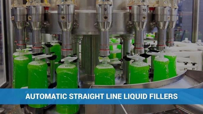 Meet Increased Production Demand With Automatic Straight Line Liquid Fillers