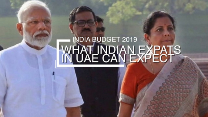 India Budget 2019: What Indian Expats In Uae Can Expect